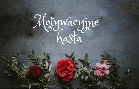 motywacyjne hasła na cały rok