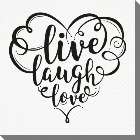 Live Laugh Love